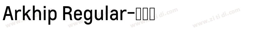 Arkhip Regular字体转换